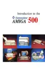 Introduction to the Amiga 500 Introduction to the Amiga 500