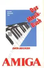 Das Grosse Amiga Musikbuch Das Grosse Amiga Musikbuch