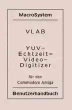 VLAB YUV Echtzeit Video Digitizer Benutzerhandbuch VLAB YUV Echtzeit Video Digitizer Benutzerhandbuch