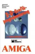 Amiga 3-D-Grafikprogrammierung Amiga 3-D-Grafikprogrammierung
