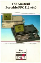 The Amstrad Portable PPC 512/640 User Instructions The Amstrad Portable PPC 512/640 User Instructions