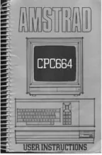 Amstrad CPC664 User Instructions (1985)(AMSOFT) Amstrad CPC664 User Instructions (1985)(AMSOFT)