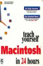 Teach Yourself Macintosh in 24 Hours Teach Yourself Macintosh in 24 Hours