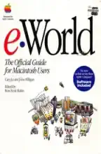 eWorld The Official Guide for Macintosh Users eWorld The Official Guide for Macintosh Users