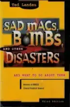 Sad Macs Bombs Disasters Sad Macs Bombs Disasters