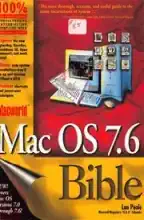 Macworld Mac OS 7.6 Bible 1997 Macworld Mac OS 7.6 Bible 1997