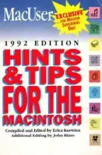 MacUser Hints & Tips for the Macintosh MacUser Hints & Tips for the Macintosh