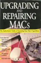 Upgrading and Repairing Macs Que Upgrading and Repairing Macs Que