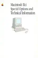 Macintosh IIci Special Options & Technical Information Macintosh IIci Special Options & Technical Information