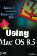 Using Mac OS 8.5 Using Mac OS 8.5