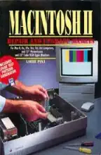 Macintosh II repair and upgrade secrets Macintosh II repair and upgrade secrets