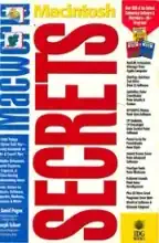 Macworld Macintosh SECRETS Macworld Macintosh SECRETS