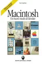 Macintosh - Un nuovo modo di lavorare Macintosh - Un nuovo modo di lavorare