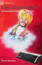 The Atari 800XL: a practical guide The Atari 800XL: a practical guide