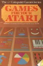 Games For Your Atari Games For Your Atari