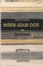 Inside Atari DOS Inside Atari DOS