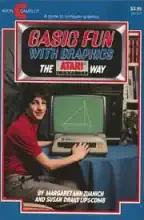 Basic fun with graphics, the Atari computer way Basic fun with graphics, the Atari computer way