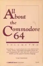 All about the Commodore 64 All about the Commodore 64