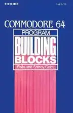 Commodore 64 program building blocks Commodore 64 program building blocks