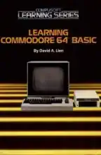 Learning Commodore 64 Basic Learning Commodore 64 Basic
