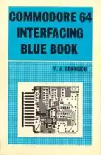 Commodore 64 Interfacing Blue Book Commodore 64 Interfacing Blue Book