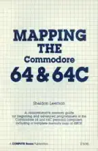 Mapping the Commodore 64 & 64C Mapping the Commodore 64 & 64C