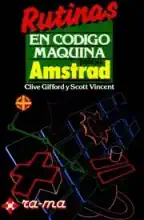 Rutinas en Codigo Maquina para su Amstrad  Rutinas en Codigo Maquina para su Amstrad