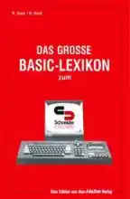 Das Grosse BASIC LEXIKON Sum SCHNEIDER CPC 464 Das Grosse BASIC LEXIKON Sum SCHNEIDER CPC 464