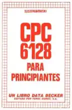 CPC 6128 Para Principiantes CPC 6128 Para Principiantes