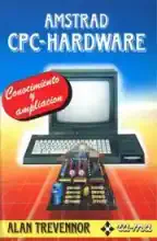 Amstrad CPC Hardware Amstrad CPC Hardware