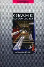 Grafik Auf Dem CPC 464 Grafik Auf Dem CPC 464