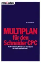 MULTIPLAN Fur Den SCHNEIDER CPC MULTIPLAN Fur Den SCHNEIDER CPC