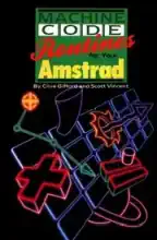 Machine Code Routines For Your AMSTRAD Machine Code Routines For Your AMSTRAD