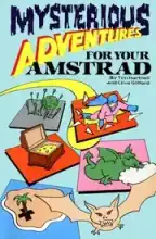 Mysterious Adventures For Your AMSTRAD Mysterious Adventures For Your AMSTRAD
