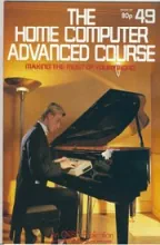 The Home Computer Advanced Course The Home Computer Advanced Course
