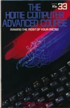 The Home Computer Advanced Course The Home Computer Advanced Course