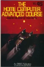 The Home Computer Advanced Course The Home Computer Advanced Course