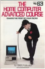 The Home Computer Advanced Course The Home Computer Advanced Course