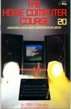 The Home Computer Course The Home Computer Course