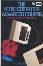 The Home Computer Advanced Course The Home Computer Advanced Course
