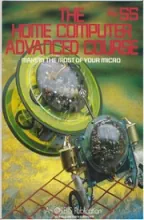 The Home Computer Advanced Course The Home Computer Advanced Course