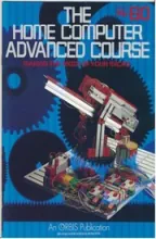 The Home Computer Advanced Course The Home Computer Advanced Course