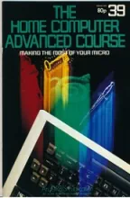 The Home Computer Advanced Course The Home Computer Advanced Course