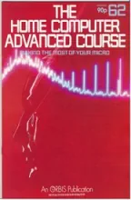 The Home Computer Advanced Course The Home Computer Advanced Course