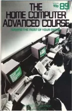 The Home Computer Advanced Course The Home Computer Advanced Course
