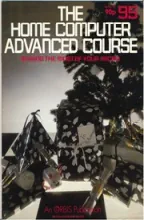 The Home Computer Advanced Course The Home Computer Advanced Course