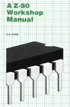 A Z-80 Workshop Manual - Bernard Babani Publishing
