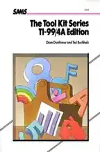The tool kit series TI99/4a edition The tool kit series TI99/4a edition