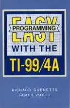 easy programming with the ti994a easy programming with the ti994a