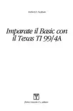 Imparate il Basic con il Texas TI 99/4A Imparate il Basic con il Texas TI 99/4A